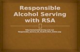 Responsible alcohol serving with rsa