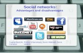 Social networks: Advantages and disadvantages