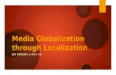 Media globalization through localization