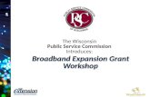 Broadband Expansion Grant Workshop PSC Portage County
