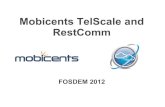Mobicents Telscale and RestComm - FOSDEM 2012