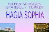 Class Powerpoint on the Hagia Sophia by Zeynep at Bilfen Schools, Istanbul, Turkey