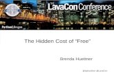 The Hidden Cost of "Free"