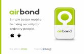 AIR BOND Keychain - Simply better mobile banking security for ordinary people.