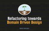 Refactoring for Domain Driven Design