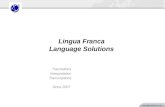 Lingua franca client presentation 2013 our services share