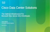Optimize Your SQL Server 2014 Workloads with Cisco UCS