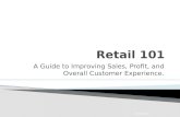 Retail 101: A Guide to Improving Sales, Profit, and Overall Customer Experience