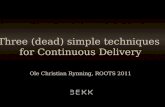 Three Simple Techniques for Continuous Delivery