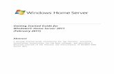 Getting Started Guide for Windows Home Server 2011