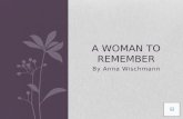 A Woman To Remember