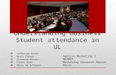 Understanding Business Students attendance in UL