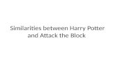 Similarities between harry potter and attack the block