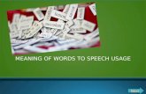 Meanings of words to speech usage