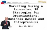 Marketing During a Recession: 18 Strategies for Organizations, Business Owners and Entrepreneurs