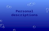 Personal descriptions