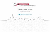 2013 QA Summit for Digital Healthcare Marketing Presentation Guide