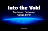Into the Void (NoSQL matters 2012)