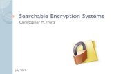 Searchable Encryption Systems