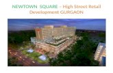 NewTown Square -High Street Commercial Shop/Space Project in gurgaon