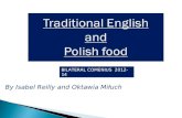 Traditional english and polish food by izzi and oktawia