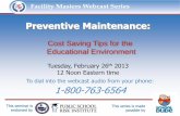 Preventive Maintenance: Tips to Reduce Facility Costs and Breakdowns
