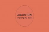 Abortion: Making the Case