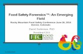 Food Safety Forensics: An Emerging Field