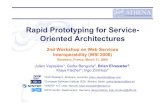 Rapid Prototyping for Service-Oriented Architectures