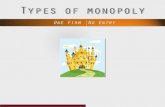 Types of monopoly