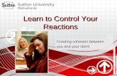 Learn to control your reactions