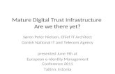 Mature Digital Trust Infrastructure - Are we there yet?