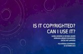 Is it Copyrighted? Can I Use it? (NLA2014)