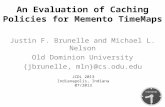 An Evaluation of Caching Policies for Memento TimeMaps