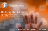 Online Banking. A Media Perspective