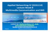 Widyatama.lecture.applied networking.iv-week-08-multimedia+ims