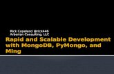 Rapid and Scalable Development with MongoDB, PyMongo, and Ming