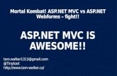 Mortal Kombat! ASP.NET MVC vs ASP.NET Webforms – ASP.NET MVC is amazing