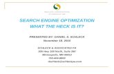 Search Engine Optimization - What the Heck is It?