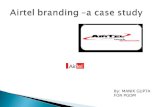 Airtel Branding –A Case Study