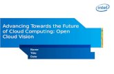 Advancing Toward the Future of Cloud Computing:  Open Cloud Vision