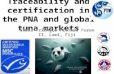 Traceability Certification PNA Global Tuna Market