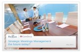 Strategic Meetings Management the future of today?