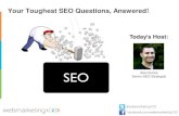 Webmarketing123 Your Toughest SEO Questions, Answered! 5-08-2012