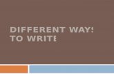Different ways to write
