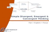 Divergent, Emergent & Convergent Thinking