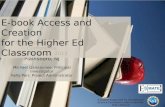 E-book Access and Creation for the Higher Ed Classroom