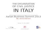 The organisation of civil justice in italy   att. silvia giannini - giannini law firm