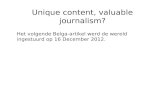Unique content? Valuable journalism?