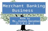 Merchant banking business